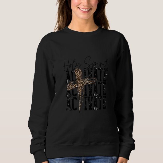 Heilige Geest activeert Leopard Jesus Christelijk Trui (Voorkant)