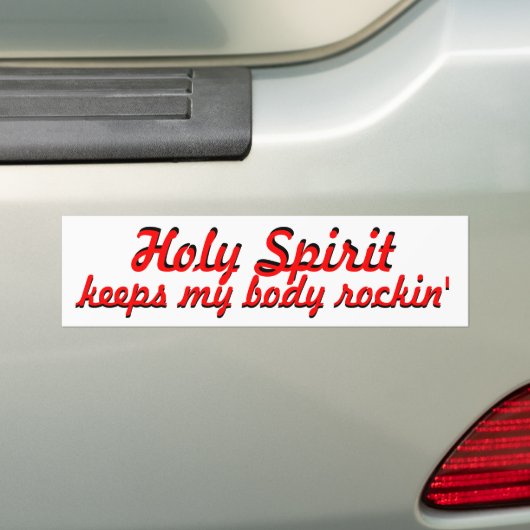 Heilige Geest houdt mijn lichaam in de steek Bumpersticker (Op auto)