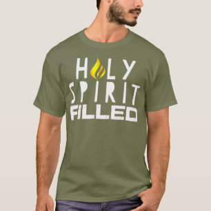 Heilige Geest Inspirerend Gezegde T-shirt