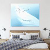 Heilige Geest U bent welkom Canvas Print (Insitu (Slaapkamer))