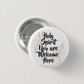 Heilige Geest, welkom hier Ronde Button 3,2 Cm (Voorkant /achterkant)