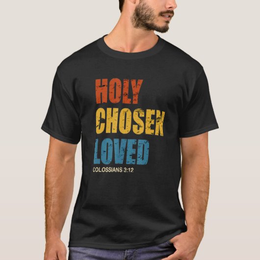 Heilige gekozen door God Retro  Christelijke Q T-shirt (Voorkant)