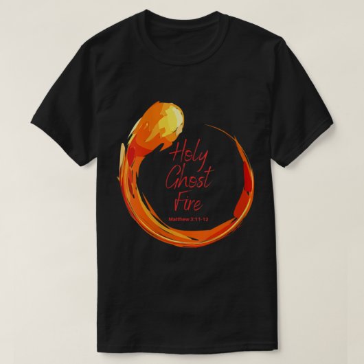 Heilige Ghost Fire Christelijk T-shirt (Design voorkant)