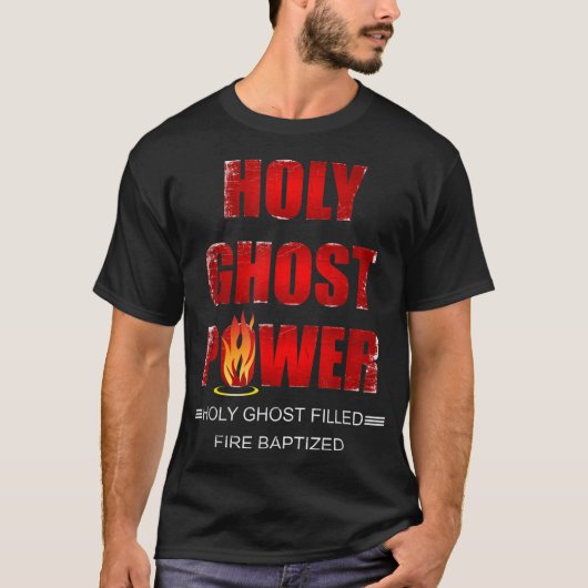 Heilige Ghost Power Spirit gevuld Pentecostal Apos T-shirt (Voorkant)