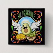 Heilige Guacamole Flair Knop Vierkante Button 5,1 Cm (Voorkant)