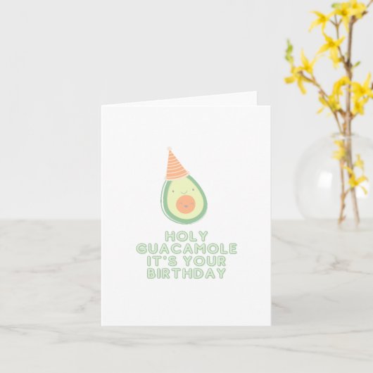 Heilige Guacamole, het is jouw geboortedag Kaart (Gele Bloem)