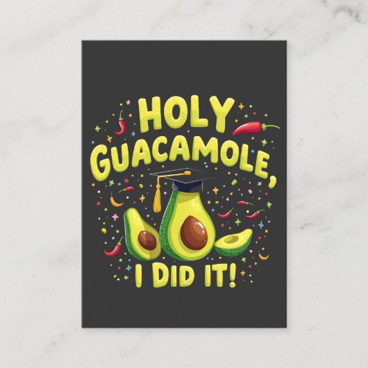 Heilige Guacamole Ik Heb Het Gemaakt Afstuderen Ci Visitekaartje (Voorkant)