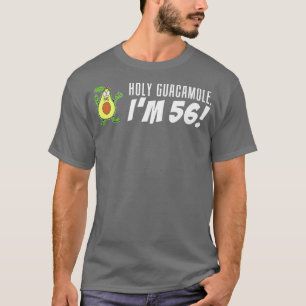 Heilige Guacamole I'm 56 Cartoon Avocado Veggie Pu T-shirt