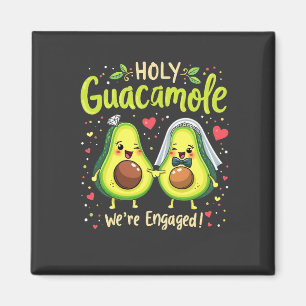 Heilige Guacamole We zijn verloofde bruidsparen Magneet
