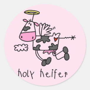 Heilige Heifer Tshirts en Gifts Ronde Sticker