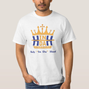Heilige in Da Hood Shirt