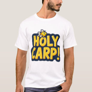 Heilige Karper! T-shirt