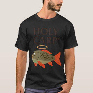 Heilige karper! t-shirt