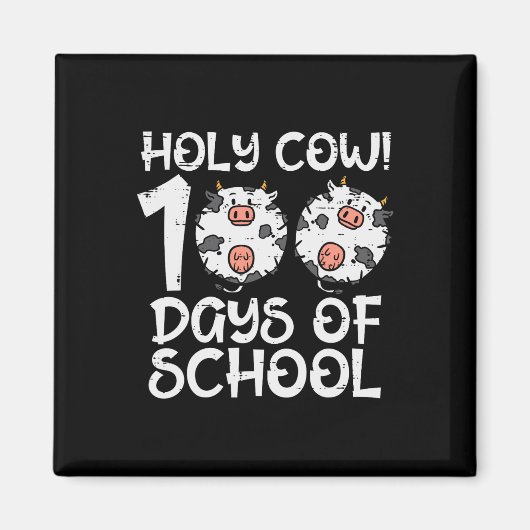 Heilige Koe 100 dagen school 100e dag smarter Teac Magneet (Voorkant)