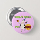 Heilige Koe 100e Birthday Tshirts en Gifts Ronde Button 5,7 Cm (Voorkant /achterkant)