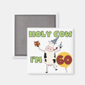 Heilige Koe Ik ben 60 T-shirts en cadeautjes Magneet (Voorkant / Achterkant)