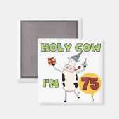 Heilige Koe Ik ben 75 T-shirts en cadeautjes Magneet (Voorkant / Achterkant)