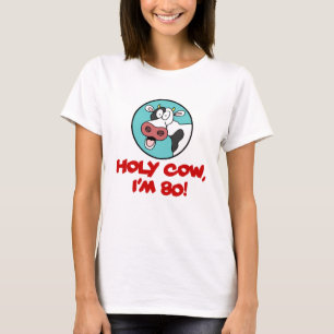 Heilige Koe, ik ben 80 T-shirt