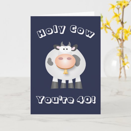 Heilige koe je bent 40! Grappig over de heuvel ver Kaart (Gele Bloem)