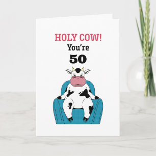 Heilige Koe Je bent 50 60 70 Funny Sarcastic Birth Kaart