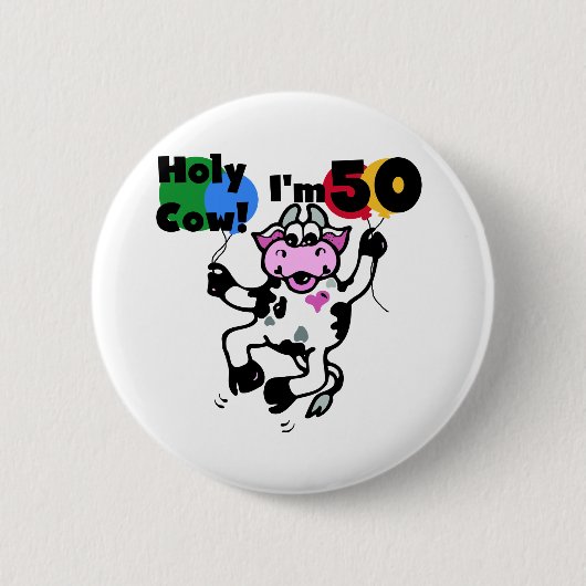 Heilige Kool Ik ben 50 T-shirts en cadeautjes Ronde Button 5,7 Cm (Voorkant)