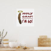 Heilige krap ik ben 60! poster (Keuken)