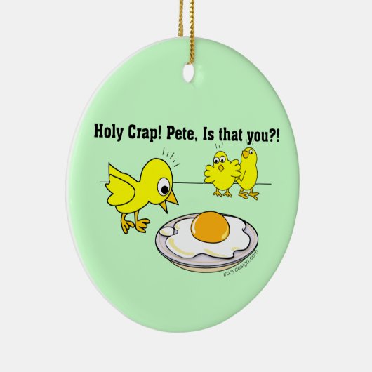 Heilige krap! Pete, ben jij dat? Keramisch Ornament (Rechts)