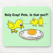 Heilige krap! Pete, ben jij dat? Muismat (Voorkant)