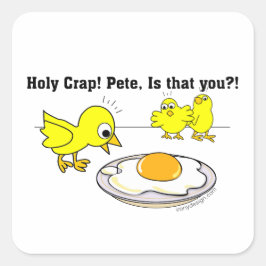 Heilige krap! Pete, ben jij dat? Vierkante Sticker