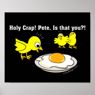 Heilige krap! Pete. Funny Eggs Poster