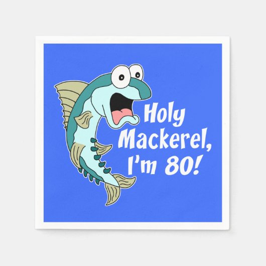 Heilige Mackerel Ik ben 80 Blue 80th Party Napkins Servet (Voorkant)