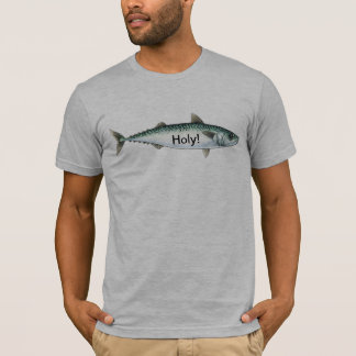 Heilige Mackerel! T-shirt