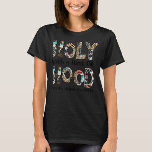 Heilige met een hint van houten luipaard Western C T-shirt