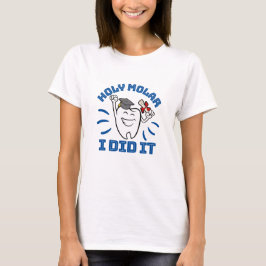 Heilige Molar, ik heb het Afstuderen Dentist RDH g T-shirt