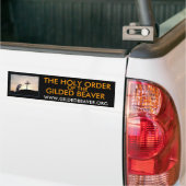 Heilige Orde van de Gilded Beaver Bumpersticker (Op Truck)