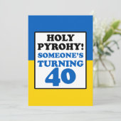 Heilige Pyrofie! Iemand die 40 wordt in Oekraïne Kaart (Staand voorkant)