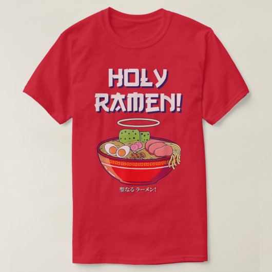 Heilige Ramen Japanse Tiener voor voedsel T-shirt (Design voorkant)