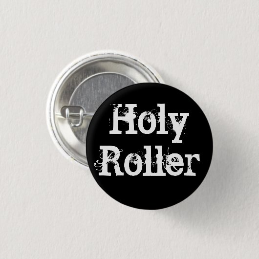 Heilige Roller Ronde Button 3,2 Cm (Voorkant /achterkant)