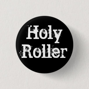 Heilige Roller Ronde Button 3,2 Cm