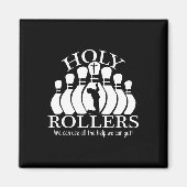 Heilige Rollers die Bowling-team afstemmen Magneet (Voorkant)