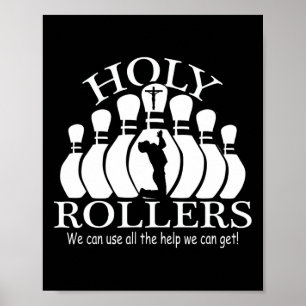 Heilige Rollers die Bowling-team afstemmen Poster