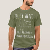 Heilige Shift Asymptote Functie Fysieke T-shirt (Voorkant)