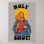 Heilige Shot Poster<br><div class="desc">Jezus-afbeelding ontworpen door de creatieve shows afbeelding van Jezus die een basketbal uitbalanceert op zijn vinger! Dit is een geweldig cadeau voor familie, vrienden, of een traktatie voor jezelf! Deze grappige afbeelding is een geweldige aanvulling op iemands stijl. bCreative is een toonaangevende maker en licentiegever van originele, trendy design en...</div>