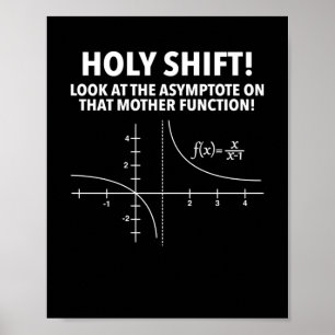 Heilige Verschuiving bekijk Asymptote op die moede Poster
