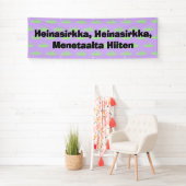 Heinasirkka, Heinasirkka, Menetaalta Hiiten Banner (Insitu)