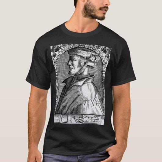 Heinrich Cornelius Agrippa German Polymath Theolo T-shirt (Voorkant)
