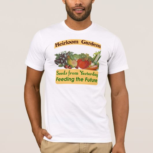 Heirloom Gardens Green Gezegde T-shirt (Voorkant)