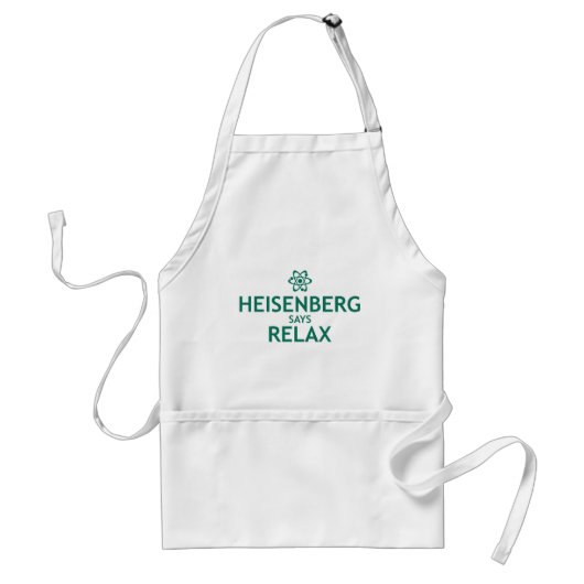 Heisenberg Says Relax Standaard Schort (Voorkant)