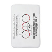 Heisenberg's onzekerheidsprincipe Physics Humor Badmat (Voorkant Verticaal)