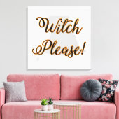 heks alsjeblieft grappig halloween met hoed canvas afdruk (Insitu (Woonkamer))